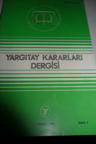Yargıtay Kararları Dergisi 1999 / 25-1