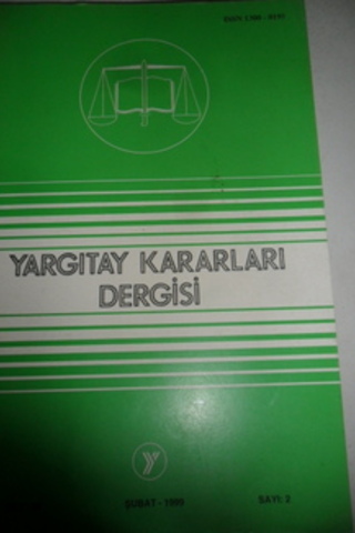 Yargıtay Kararları Dergisi 1999 / 25-2