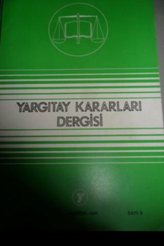 Yargıtay Kararları Dergisi 1999 / 8