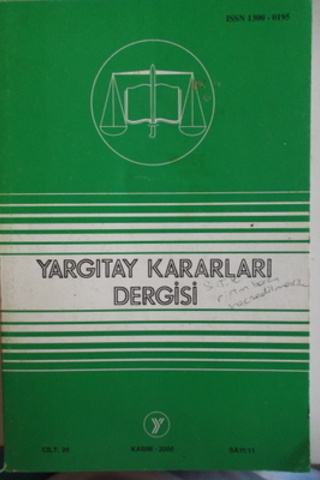 Yargıtay Kararları Dergisi 2000 / 11