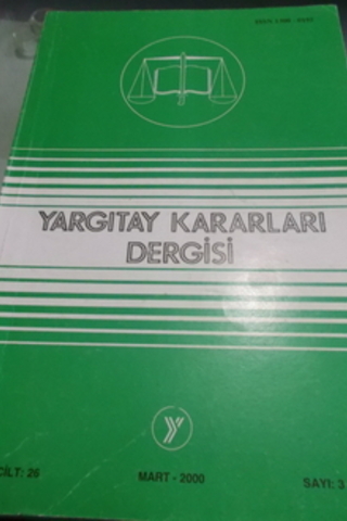 Yargıtay Kararları Dergisi 2000 / 26-3