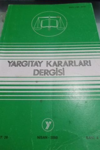 Yargıtay Kararları Dergisi 2000 / 26-4