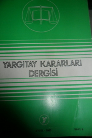 Yargıtay Kararları Dergisi 2003 / 29-9