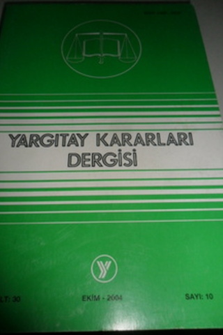 Yargıtay Kararları Dergisi 2004 / 30-10