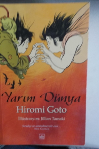 Yarım Dünya Hiromi Goto