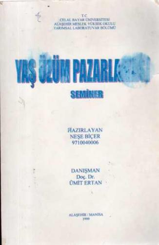 Yaş Üzüm Pazarlaması ( Seminer )