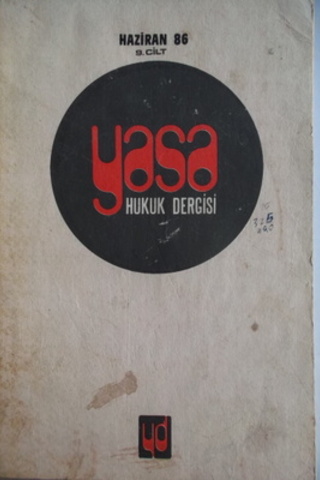 Yasa Hukuk Dergisi 1986 / 9