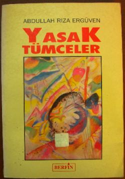 Yasak Tümceler Abdullah Rıza Ergüven