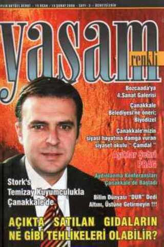 Yaşam Aylık Kültürel Dergi / Yıl: 2008 Sayı: 3