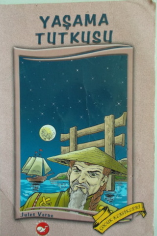 Yaşama Tutkusu Jules Verne