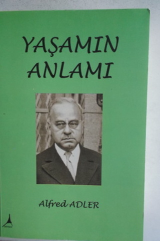 Yaşamın Anlamı Alfred Adler