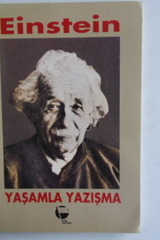 Yaşamla Yazışma Albert Einstein