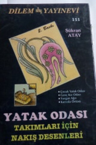 Yatak Odası Takımları İçin Nakış Desenleri Şükran Atay