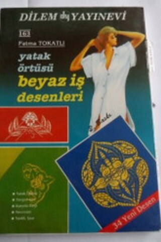 Yatak Örtüsü Beyaz İş Desenleri Fatma Tokatlı