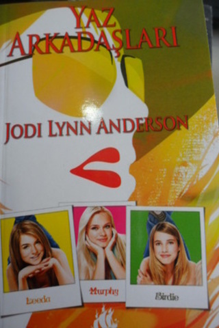 Yaz Arkadaşları (Cep Boy) Jodi Lynn Anderson