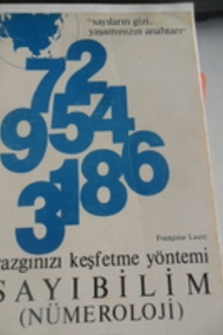 Yazgınızı Keşfetme Yöntemi Sayıbilim Françoise Laure