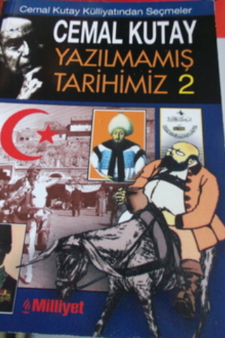 Yazılmamış Tarihimiz 2 Cemal Kutay