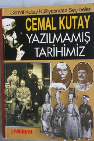 Yazılmamış Tarihimiz Cemal Kutay