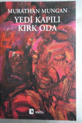 Yedi Kapılı Kırk Oda Murat Mungan