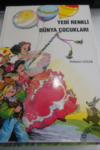 Yedi Renkli Dünya Çocukları Mehmet Güler
