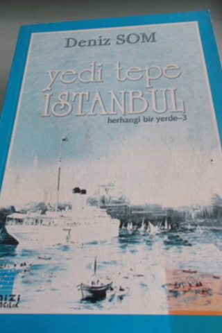 Yedi Tepe İstanbul Deniz Som