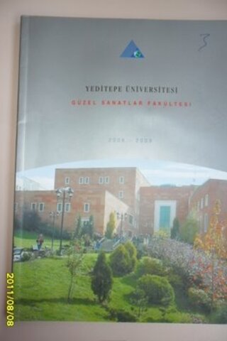 Yeditepe Üniversitesi Güzel Sanatlar Fakültesi 2008-2009