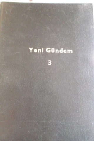Yeni Gündem Haftalık Dergi Cilt 3