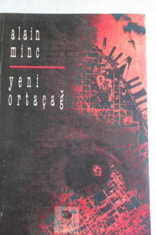 Yeni Ortaçağ Alain Minc