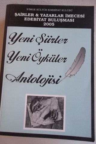Yeni Şiirler Yeni Öyküler Antolojisi