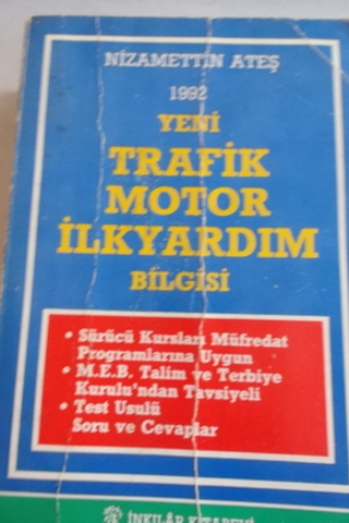 Yeni Trafik Motor İlkyardım Bilgisi Nizamettin Ateş