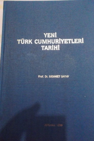Yeni Türk Cumhuriyetleri Tarihi Mehmet Saray