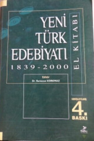 Yeni Türk Edebiyatı 1839-2000 Dr. Ramazan Korkmaz