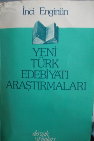 Yeni Türk Edebiyatı Araştırmaları İnci Enginün