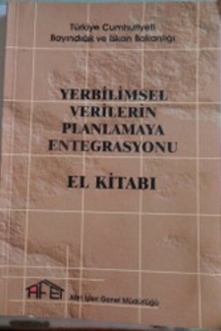 Yerbilimsel Verilerin Planlamaya Entegrasyonu El Kitabı