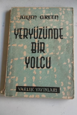 Yeryüzünde Bir Yolcu Julien Green