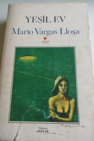 Yeşil Ev Mario Vargas Llasa