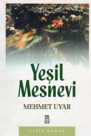 Yeşil Mesnevi Mehmet Uyar