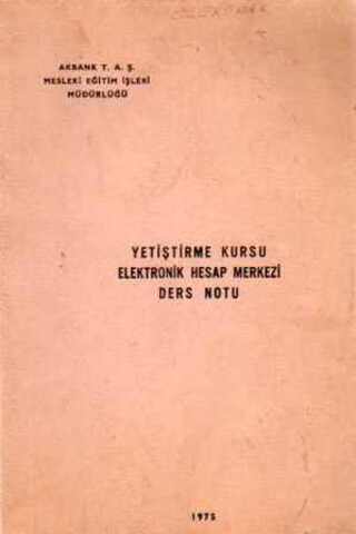 Yetiştirme Kursu Elektronik Hesap Merkezi Ders Notu