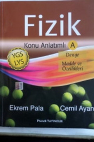 YGS - LYS Fizik Konu Anlatımlı A Denge - Madde ve Özellikleri Ekrem Pa