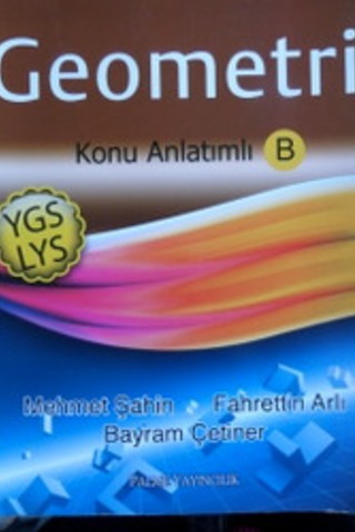 YGS LYS Geometri Konu Anlatımlı B Mehmet Şahin