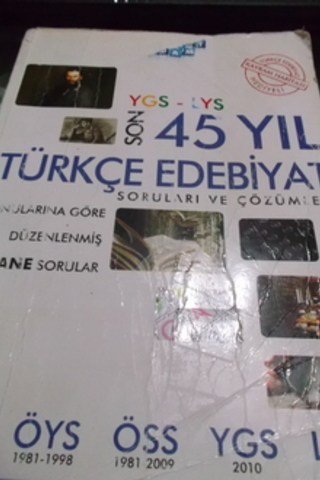 YGS - LYS Son 45 Yıl Türkçe Edebiyat Soruları ve Çözümleri