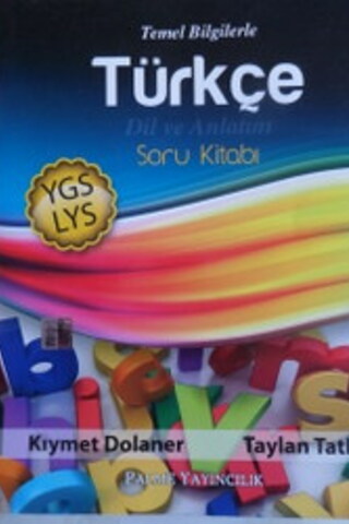 YGS LYS Temel Bilgilerle Türkçe Soru Kitabı Kıymet Doloner