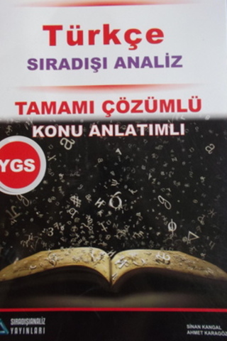 YGS Türkçe Sıradışı Analiz Tamamı Çözümlü Konu Anlatımlı Sinan Kangal