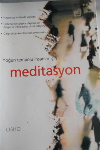 Yoğun Tempolu İnsanlar İçin Meditasyon Osho