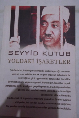 Yoldaki İşaretler Seyyid Kutub