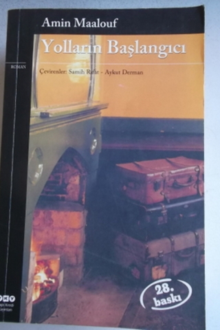 Yolların Başlangıcı