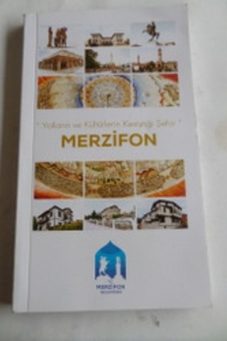 Yolların ve Kültürlerin Kesiştiği Şehir Merzifon