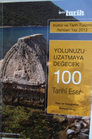 Yolunuzu Uzatmaya Değecek 100 Tarihi Eser
