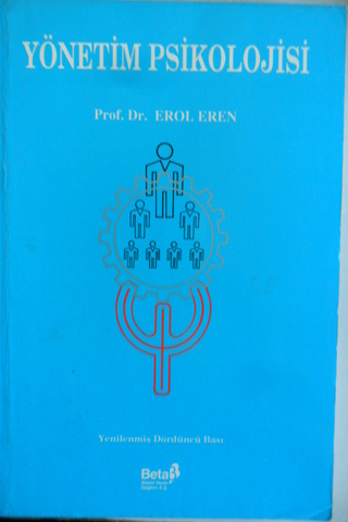 Yönetim Psikolojisi Prof. Dr. Erol Eren