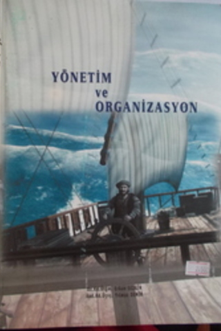 Yönetim ve Organizasyon Erkan Sezgin